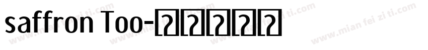 saffron Too字体转换